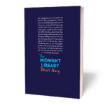 کتاب کتابخانه نیمه شب اثر مت هیگ انتشارات آستان مهر